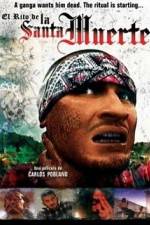 Watch La Santa Muerte Gomovies123