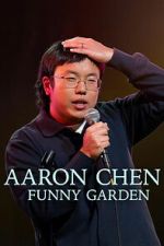 Watch Aaron Chen: Funny Garden Gomovies123