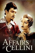 Watch The Affairs of Cellini Gomovies123