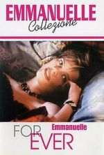 Watch Emmanuelle Forever Gomovies123