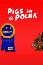 Watch Pigs in a Polka Gomovies123