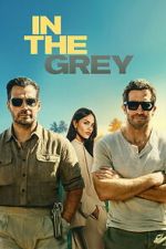 Watch In the Grey Gomovies123