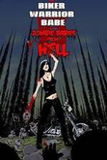 Watch The Biker Warrior Babe vs. The Zombie Babies from Hell Gomovies123