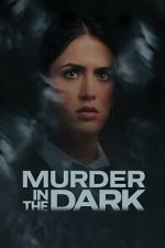 Watch Murder in the Dark Gomovies123