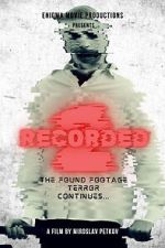 Watch Recorded 2 Gomovies123