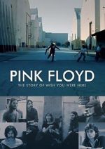 Watch Pink Floyd: The Story of Wish You Were Here Gomovies123