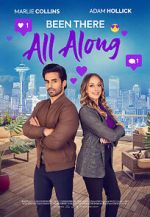 Watch Been There All Along Gomovies123