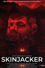 Watch Skinjacker Gomovies123