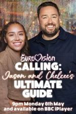 Watch Eurovision Calling: Jason and Chelcee\'s Ultimate Guide Gomovies123