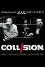 Watch COLLISION: Christopher Hitchens vs. Douglas Wilson Gomovies123