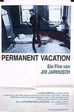 Watch Permanent Vacation Gomovies123
