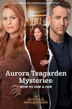 Watch Aurora Teagarden Mysteries: How to Con A Con Gomovies123