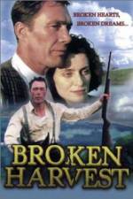 Watch Broken Harvest Gomovies123