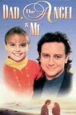 Watch Dad, the Angel & Me Gomovies123