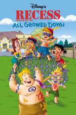 Watch Recess: All Growed Down Gomovies123