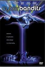 Watch Cyber Bandits Gomovies123