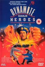 Watch Dynamite Shaolin Heroes Gomovies123