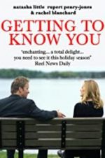 Watch Getting to Know You Gomovies123