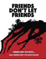 Watch Friends Don't Let Friends Gomovies123
