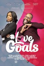 Watch #LoveGoals Gomovies123