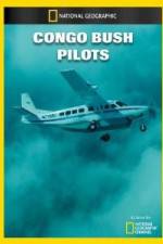 Watch National Geographic Congo Bush Pilots Gomovies123