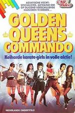 Watch Golden Queen\'s Commando Gomovies123