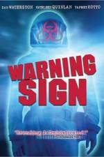 Watch Warning Sign Gomovies123