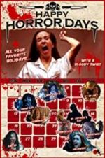 Watch Happy Horror Days Gomovies123