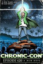 Watch Chronic-Con, Episode 420: A New Dope Gomovies123