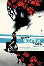 Watch The Art of Negative Thinking Gomovies123