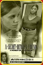 Watch A Secret Between Friends: A Moment of Truth Movie Gomovies123
