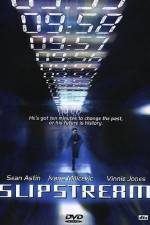 Watch Slipstream Gomovies123