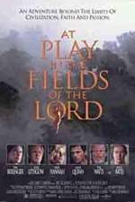 Watch At Play in the Fields of the Lord Gomovies123