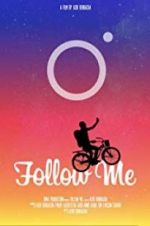 Watch Follow Me Gomovies123