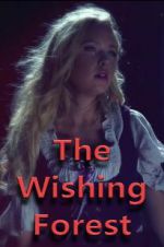 Watch The Wishing Forest Gomovies123