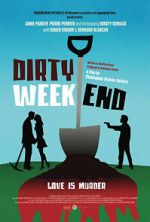 Watch Dirty Weekend Gomovies123
