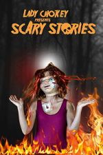 Watch Lady Chokey presents Scary Stories Gomovies123