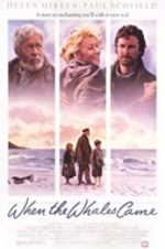 Watch When the Whales Came Gomovies123