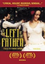 Watch To the Left of the Father Gomovies123