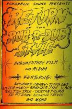 Watch Return of the Rub-a-Dub Style Gomovies123