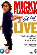 Watch Micky Flanagan The Out Out Tour Gomovies123