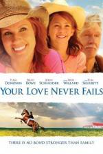 Watch Your Love Never Fails Gomovies123