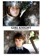 Watch Girl Knight (Short 2016) Gomovies123