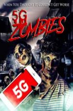 Watch 5G Zombies Gomovies123
