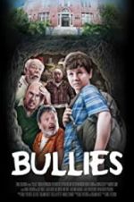 Watch Bullies Gomovies123