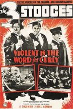 Watch Violent Is the Word for Curly (Short 1938) Gomovies123