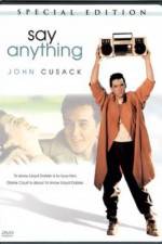 Watch Say Anything... Gomovies123