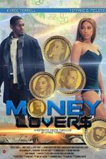 Watch Money Lovers Gomovies123