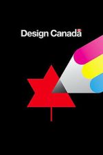 Watch Design Canada Gomovies123