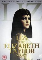 Watch Liz: The Elizabeth Taylor Story Gomovies123